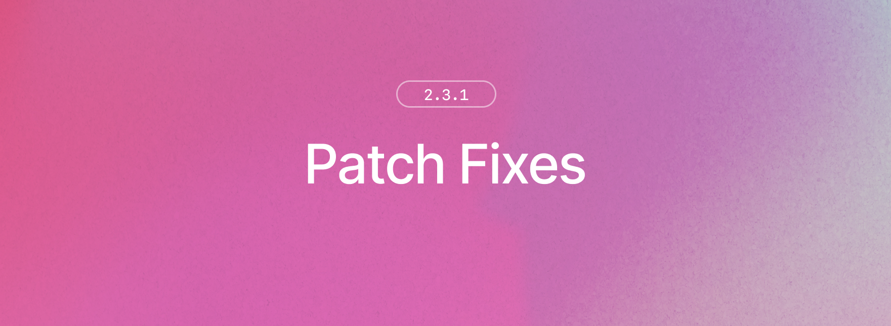 2.3.1 changelog banner