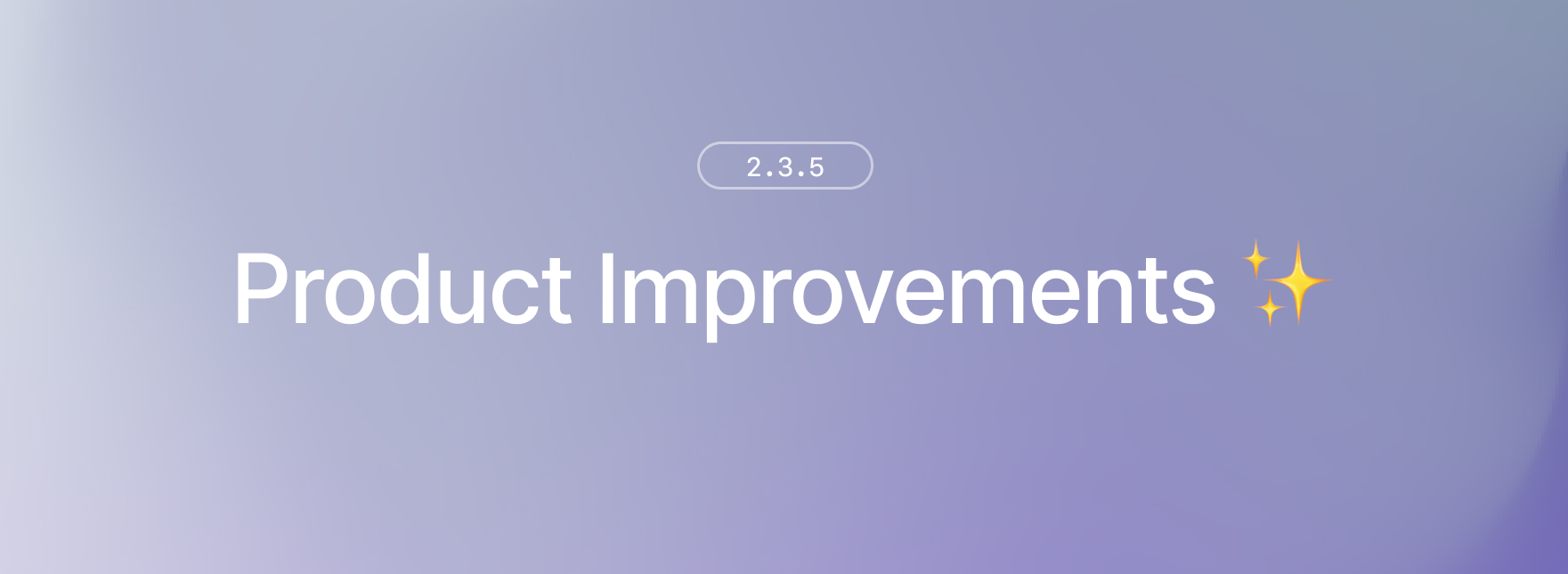 2.3.5 changelog banner