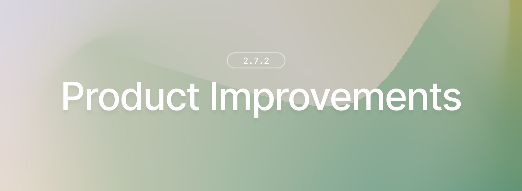 2.7.2 changelog banner