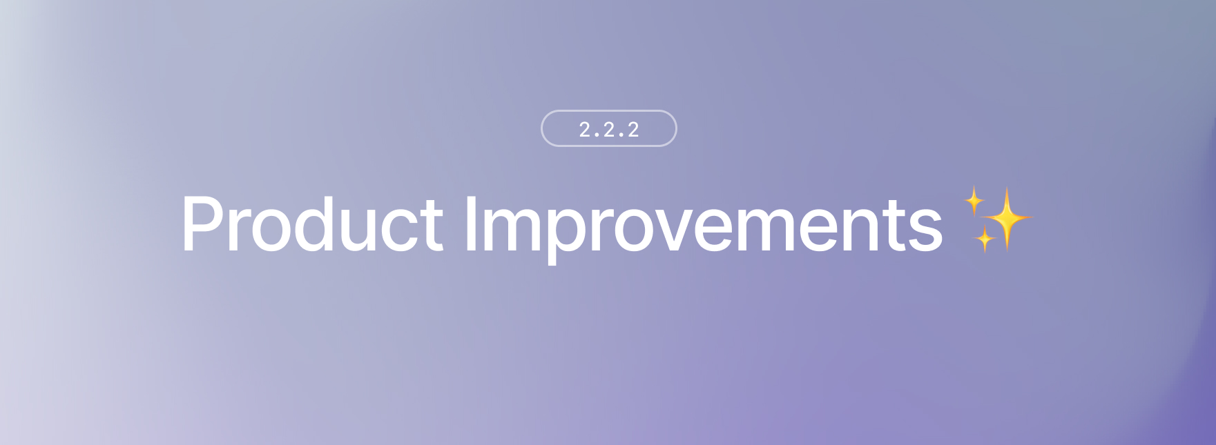 2.2.2 changelog banner